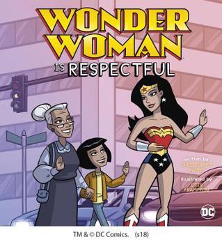 Hardcover Wonder Woman Is Respectful Book