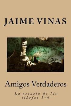 Paperback Amigos Verdaderos: The Sequel, books 1-4 [Spanish] Book