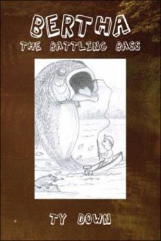 Paperback Bertha the Battling Bass Book