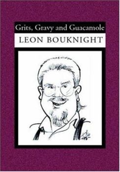 Paperback Grits, Gravy and Guacamole Book