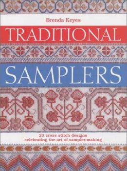 Paperback Traditional Samplers: 20 Cross Stitch Designs Celebrating the Art of Sampler-Making Book