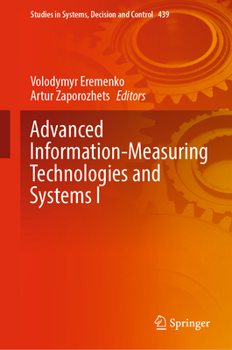 Hardcover Advanced Information-Measuring Technologies and Systems I Book