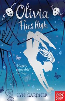 Olivia Flies High - Book #2 of the Stage School