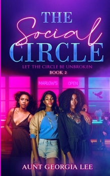 The Social Circle: Let the circle be unbroken. (Sapphic Sojourners of Truth)
