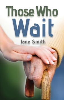 Paperback Those Who Wait Book