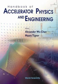 Paperback Handbook of Accelerator Physics and Engineering (3rd Printing) Book