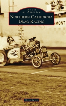 Hardcover Northern California Drag Racing Book