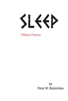Paperback SLEEP (fifteen poems) Book