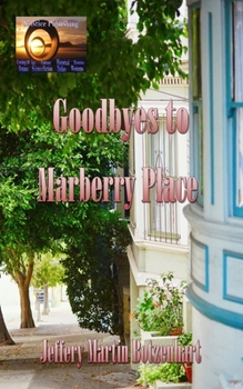 Paperback Goodbyes to Marberry Place Book
