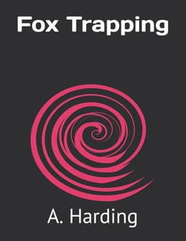 Fox Trapping