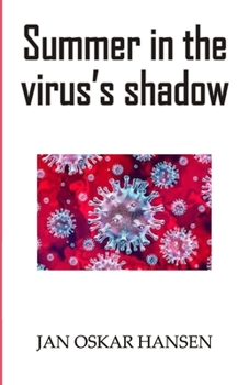 Paperback Summer in the virus's shadow Book