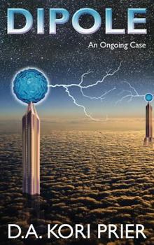 Hardcover Dipole: An Ongoing Case Book