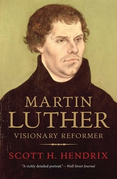 Paperback Martin Luther: Visionary Reformer Book
