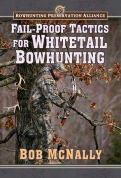 Hardcover Fail-Proof Tactics for Whitetail Bowhunting Book