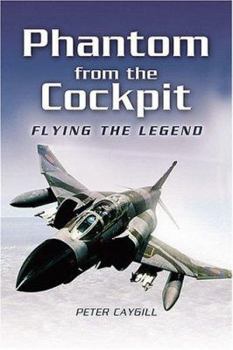 Hardcover Phantom from the Cockpit: Flying the Legend Book