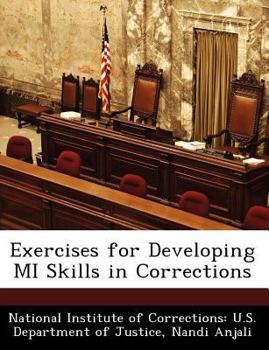 Paperback Exercises for Developing Mi Skills in Corrections Book