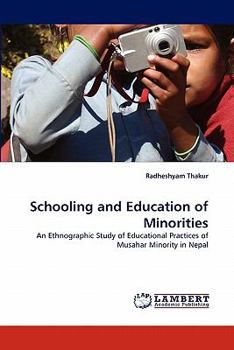 Paperback Schooling and Education of Minorities Book