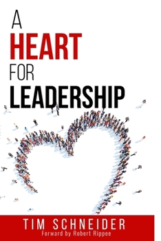 Paperback A Heart for Leadership Book