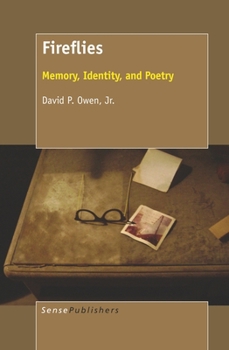 Hardcover Fireflies: Memory, Identity, and Poetry Book