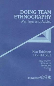 Paperback Doing Team Ethnography: Warnings and Advice Book