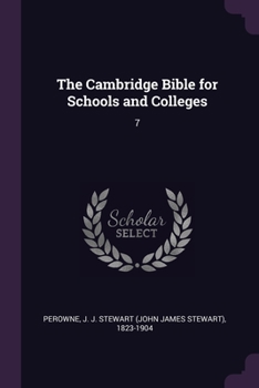 Paperback The Cambridge Bible for Schools and Colleges: 7 Book