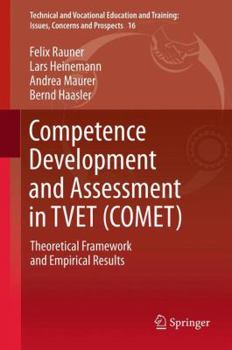 Paperback Competence Development and Assessment in Tvet (Comet): Theoretical Framework and Empirical Results Book