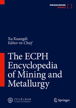 Hardcover The Ecph Encyclopedia of Mining and Metallurgy Book
