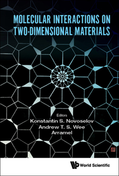 Hardcover Molecular Interactions on Two-Dimensional Materials Book