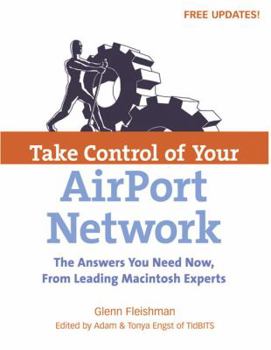 Paperback Take Control of Your Airport Network Book