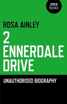 Paperback 2 Ennerdale Drive: Unauthorised Biography Book