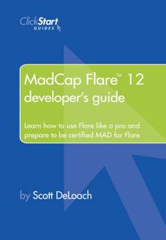 Paperback Madcap Flare 12 Developer's Guide Book