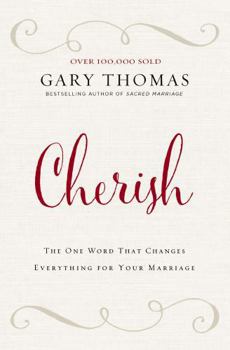 Paperback Cherish: The One Word That Changes Everything for Your Marriage Book