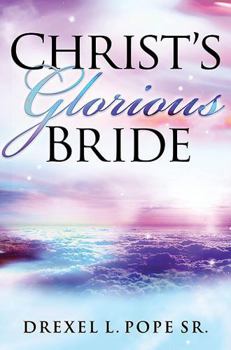 Paperback Christ's Glorious Bride Book