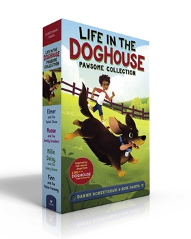 Paperback Life in the Doghouse Pawsome Collection (Boxed Set): Elmer and the Talent Show; Moose and the Smelly Sneakers; Millie, Daisy, and the Scary Storm; Fin Book