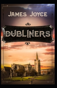 Paperback Dubliners: Ilustrated edition Book