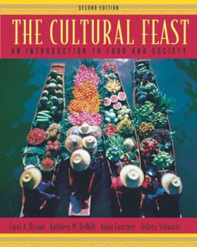 Paperback The Cultural Feast: An Introduction to Food and Society Book