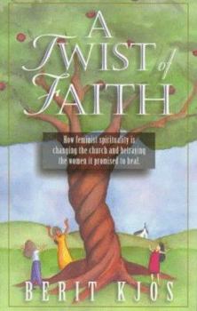 Paperback A Twist of Faith Book