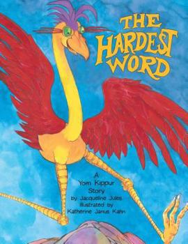 Paperback The Hardest Word: A Yom Kippur Story Book