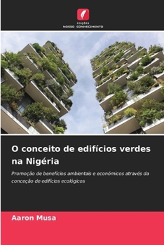 Paperback O conceito de edifícios verdes na Nigéria [Portuguese] Book