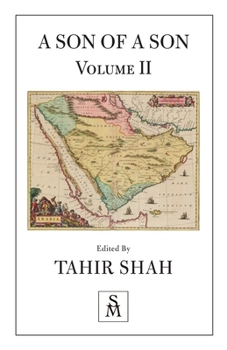 A Son of a Son: Volume II: Vol II