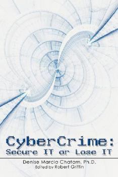 Paperback Cybercrime: Secure It or Lose It Book