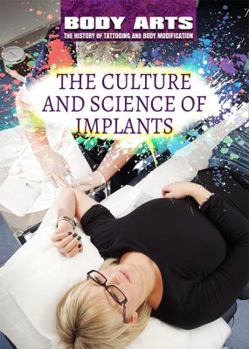 Paperback The Culture and Science of Implants Book