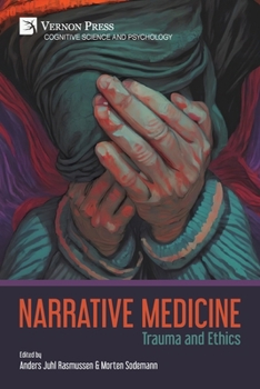 Paperback Narrative Medicine: Trauma and Ethics Book