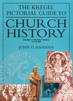 Paperback The Kregel Pictorial Guide to Church History: The Early Church--A.D. 33-500 Book
