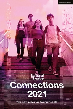 Paperback National Theatre Connections 2021: Two Plays for Young People Book