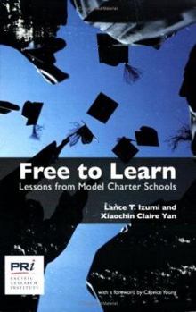 Paperback Free to Learn: Lessons from Model Charter Schools Book