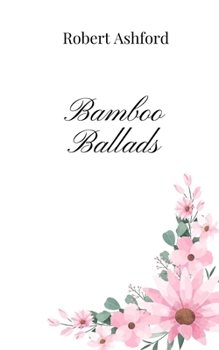 Paperback Bamboo Ballads Book