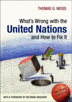 Paperback Whats Wrong with the United Nations and How to Fix It Book