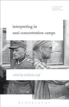 Paperback Interpreting in Nazi Concentration Camps Book