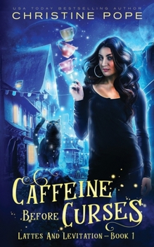 Paperback Caffeine Before Curses: A Cozy Paranormal Mystery Book